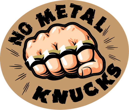 NoMetalKnucks